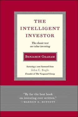 THE INTELLIGENT INVESTOR - THE CLASSIC TEXT ON VALUE INVESTING
