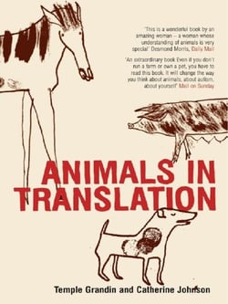 ANIMALS IN TRANSLATION - USING THE MYSTERIES OF AUTISM TO DECODE ANIMAL BEHAVIOUR