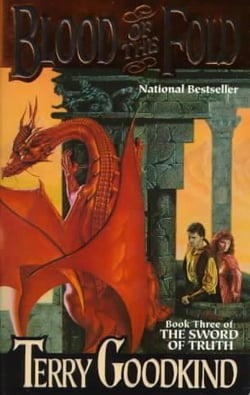 BLOOD OF THE FOLD - THE SWORD OF TRUTH, BOOK 3