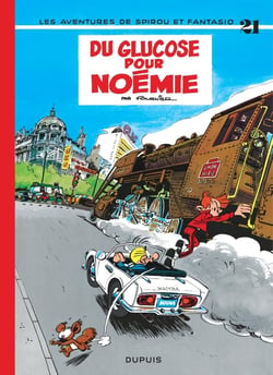 Spirou et Fantasio Tome 21 : du glucose pour Noémie