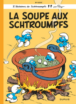 Les Schtroumpfs Tome 10 : la soupe aux Schtroumpfs