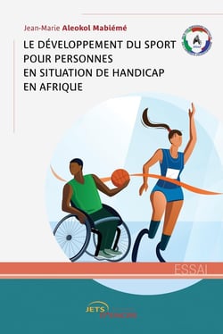 Le développement du sport pour personnes en situation de handicap en Afrique