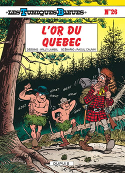 Les Tuniques Bleues Tome 26 : l'or du Québec