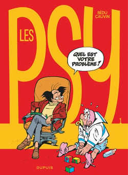 Les Psy Tome 1 : quel est votre problème ?