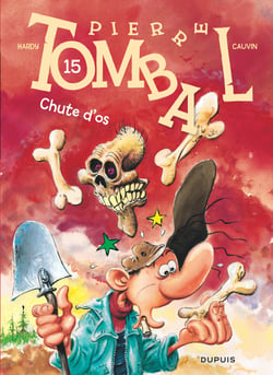Pierre Tombal Tome 15 : chute d'os