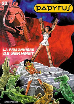 Papyrus Tome 22 : la prisonnière de Sekhmet