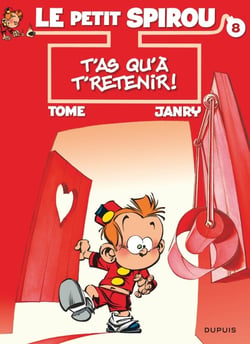 Le Petit Spirou Tome 8 : t'as qu'à t'retenir !