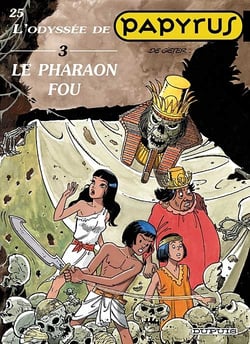 Papyrus Tome 25 : le pharaon fou