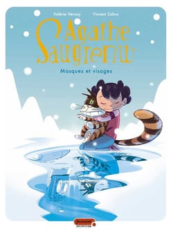 Agathe Saugrenu Tome 2 - masques et visages