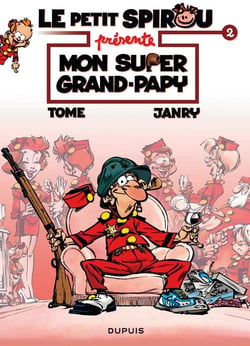 Le Petit Spirou présente Tome 2 : mon super grand-papy