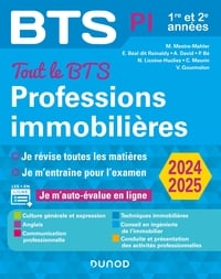 BTS : Tout le BTS Professions immobilières - 1re et 2e années (édition 2024/2025) - 8e édition