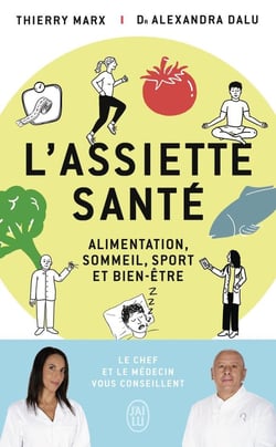 L'assiette santé : Alimentation, sommeil, sport et bien-être