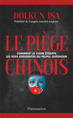 Le piège chinois : comment la Chine étouffe les voix dissidentes du peuple ouïghour