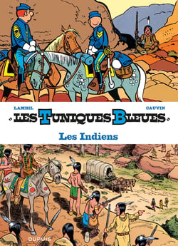 Les Tuniques Bleues présentent Tome 4 : les Indiens