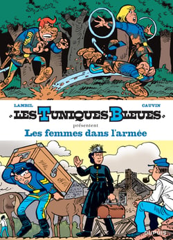 Les Tuniques Bleues présentent Tome 9 : les femmes dans l'armée