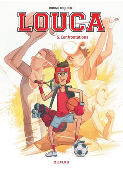 Louca Tome 6 : confrontations