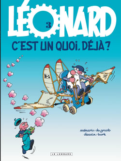 Léonard Tome 3 : Léonard, c'est un quoi, déjà ?