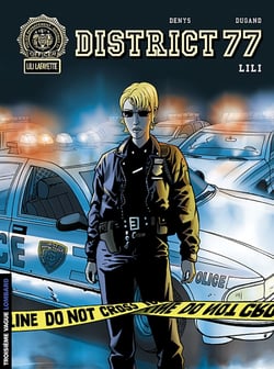 District 77 Tome 1 - Lili