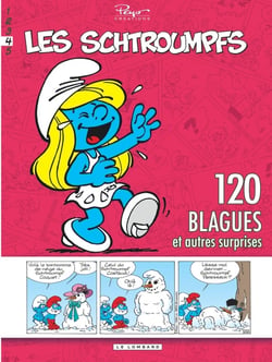 Les Schtroumpfs - 120 blagues et autres surprises Tome 4