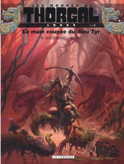 Les mondes de Thorgal - Louve Tome 2 : la main coupée du dieu Tyr
