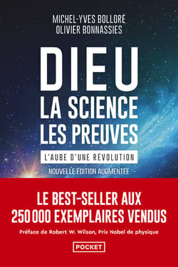 Dieu, la science, les preuves : L'aube d'une révolution
