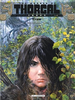 Les mondes de Thorgal - Louve Tome 4 : Crow