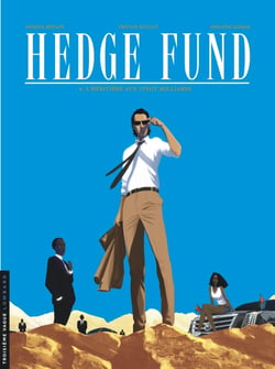 Hedge fund Tome 4 : l'héritière aux vingt milliards