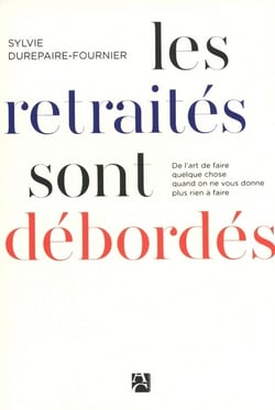 Les retraités sont debordés