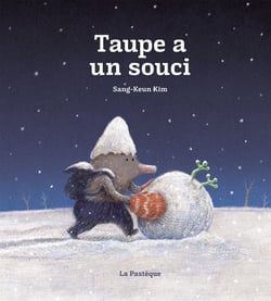 Taupe a un souci