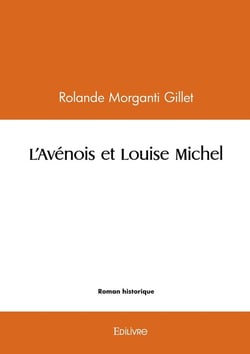 L'Avénois et Louise Michel
