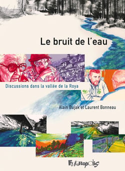 Le bruit de l'eau : Discussions dans la vallée de la Roya