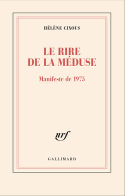 Le rire de la Méduse : Manifeste de 1975