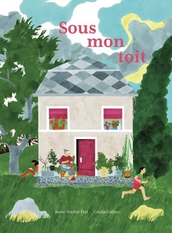 Sous mon toit
