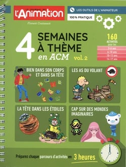 4 semaines à thème en ACM tome 2