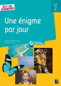 Une énigme par jour cycle 2 + ressources numériques