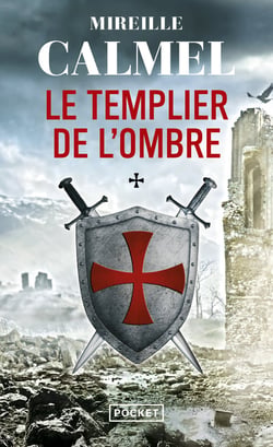 Le Templier de l'ombre