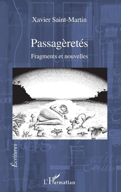Passagèreté - fragments et nouvelles