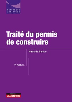 Traité du permis de construire (7e édition)