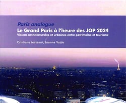 Le Grand Paris à l'heure des JOP 2024 : Collection Paris analogue
