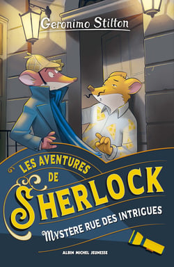 Les aventures de Sherlock Tome 6 : Mystère rue des Intrigues