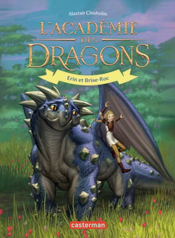L'académie des dragons Tome 6 : Erin et Brise-Roc