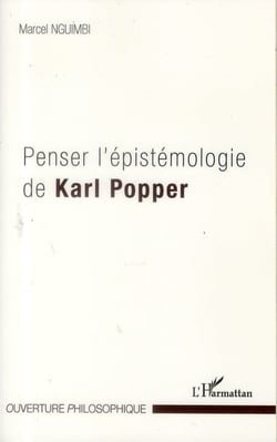 Penser l'épistémologie de Karl Popper