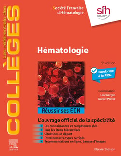 Hématologie : Réussir ses EDN (5e édition)