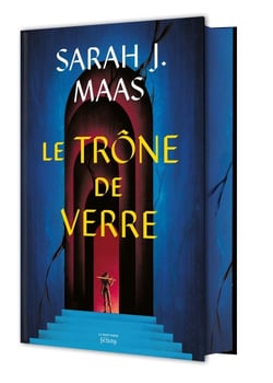 Throne of Glass - Le Trône de verre Tome 1