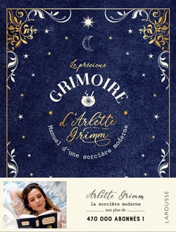 Le précieux grimoire d'Arlette Grimm