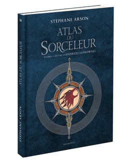 Atlas du Sorceleur : D'après l'oeuvre d'Andrzej Sapkowski