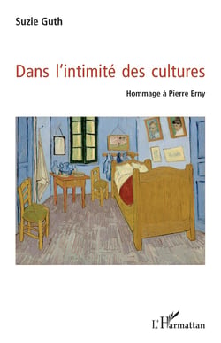Dans l'intimité des cultures - hommage à Pierre Erny