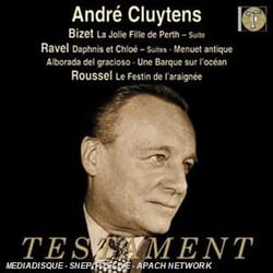 CLUYTENS / BIZET : LA JOLIE FILLE DE PER TH - RAVEL : ALBORADA DEL GRACIOSO, DAPH