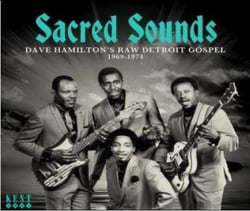 SACRED SOUND - RAW DETROIT GOSPEL 1969/1 974