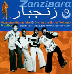 Zanzibara /vol.9 - un souffle frais de Tanzanie 1972/1974